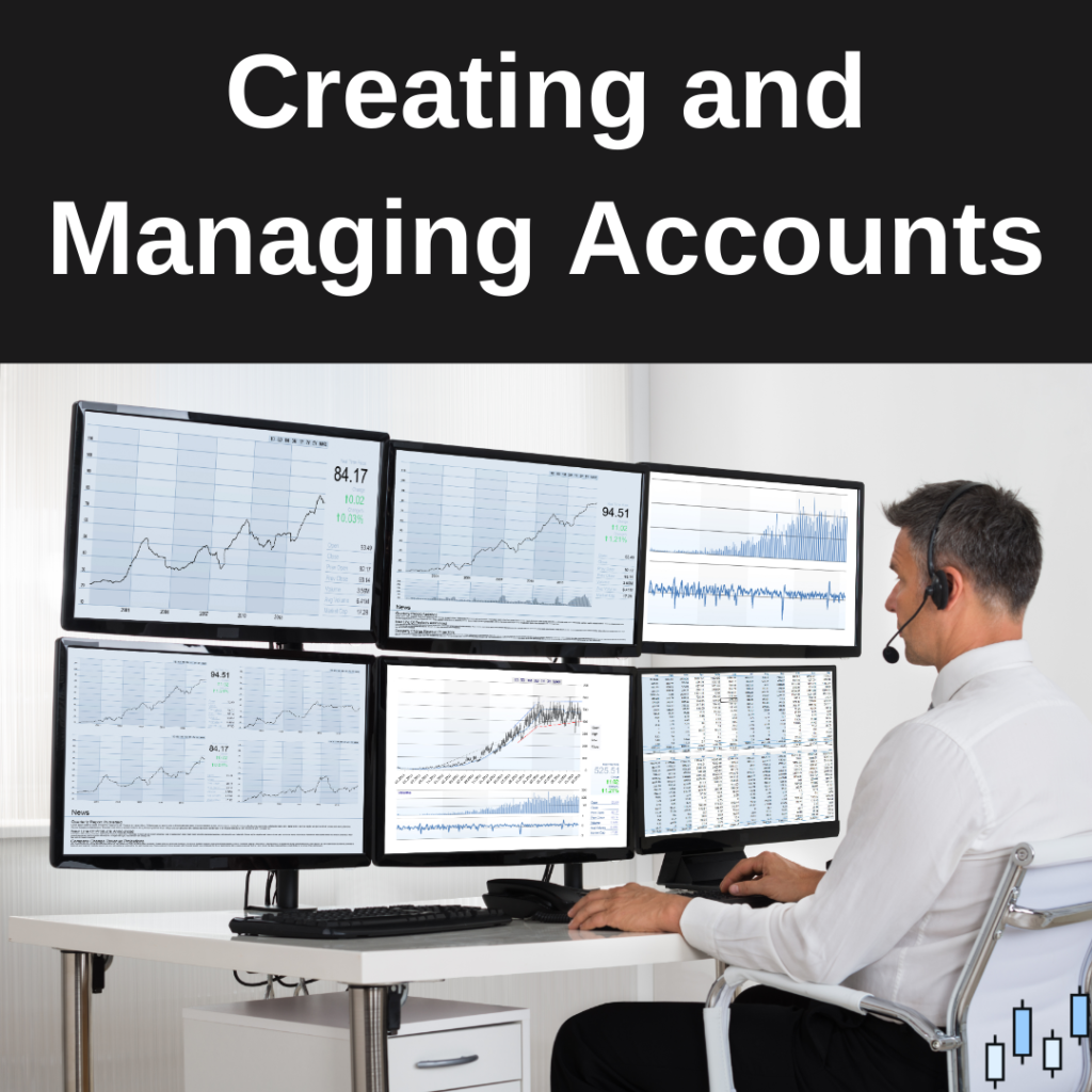 Creating and Managing Accounts